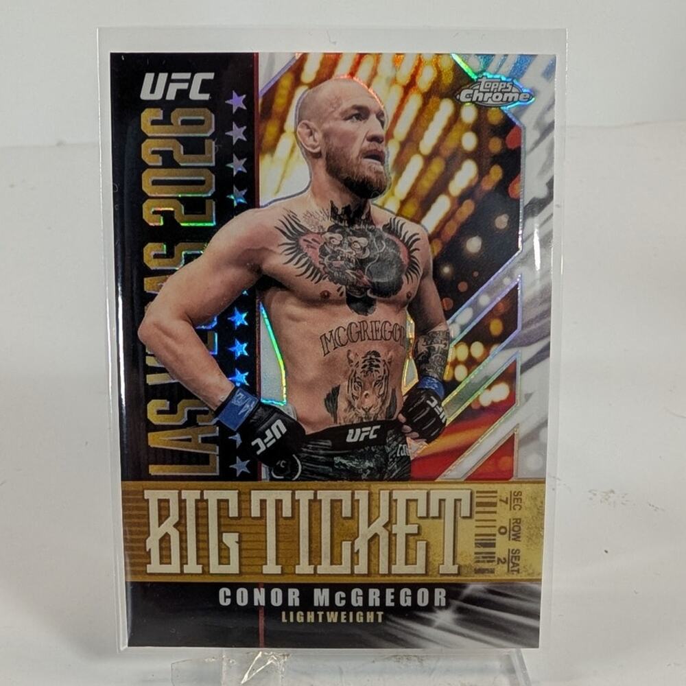 2026 Topps Chrome UFC Conor McGregor Big Ticket SP #BT-7 Hobby Exclusive